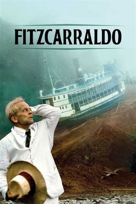 Fitzcarraldo: Một Cuộc Phiêu Lưu Hung Tợn Vào Lòng Rừng Amazon